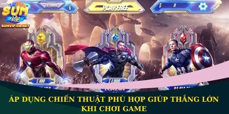 Áp dụng chiến thuật phù hợp giúp thắng lớn khi chơi game