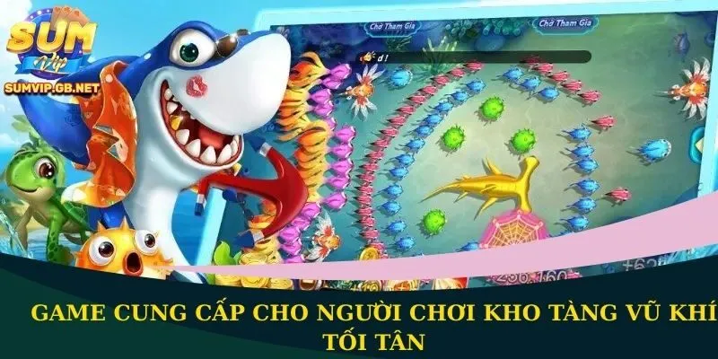 Game cung cấp cho người chơi kho tàng vũ khí tối tân